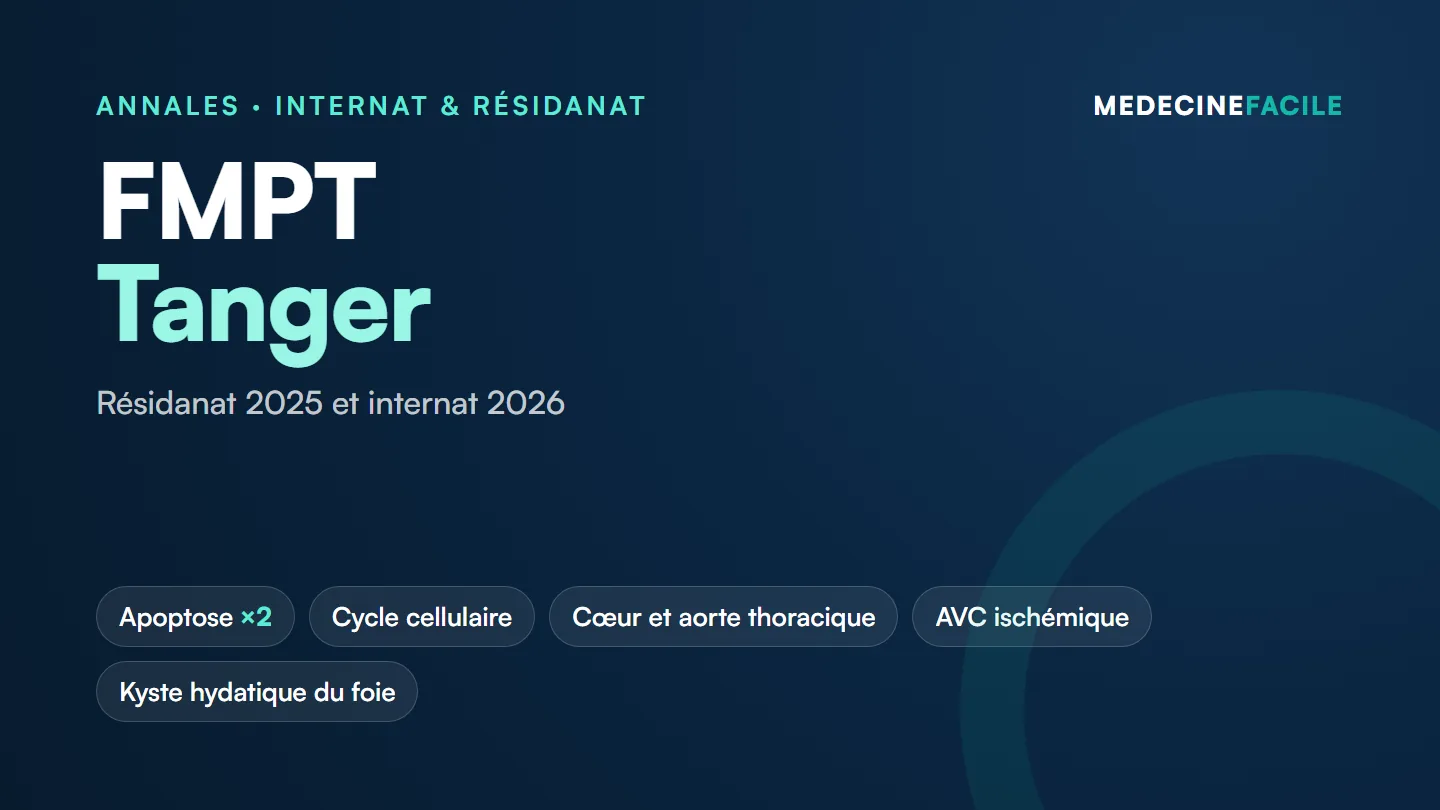 Annales des concours d’internat et de résidanat — FMPT Tanger